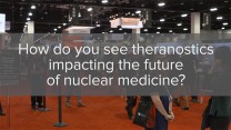 How do you see theranostics impacting the future of nuclear medicine?