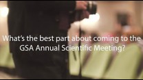 What is the best part of attending the GSA Annual Scientific Meeting?